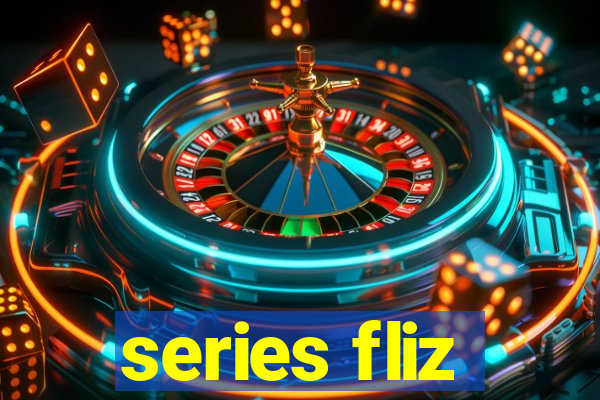 series fliz